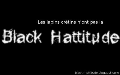 Black hattitude
